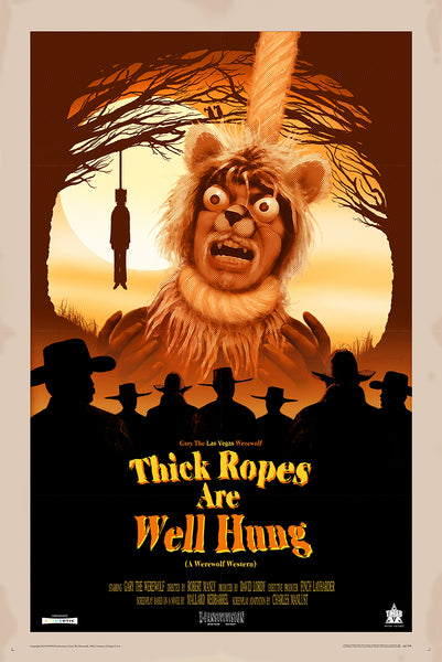 GARY THE WEREWOLF - Movie Poster "Thick Ropes Are Well Hung" Premium Matte Art Print